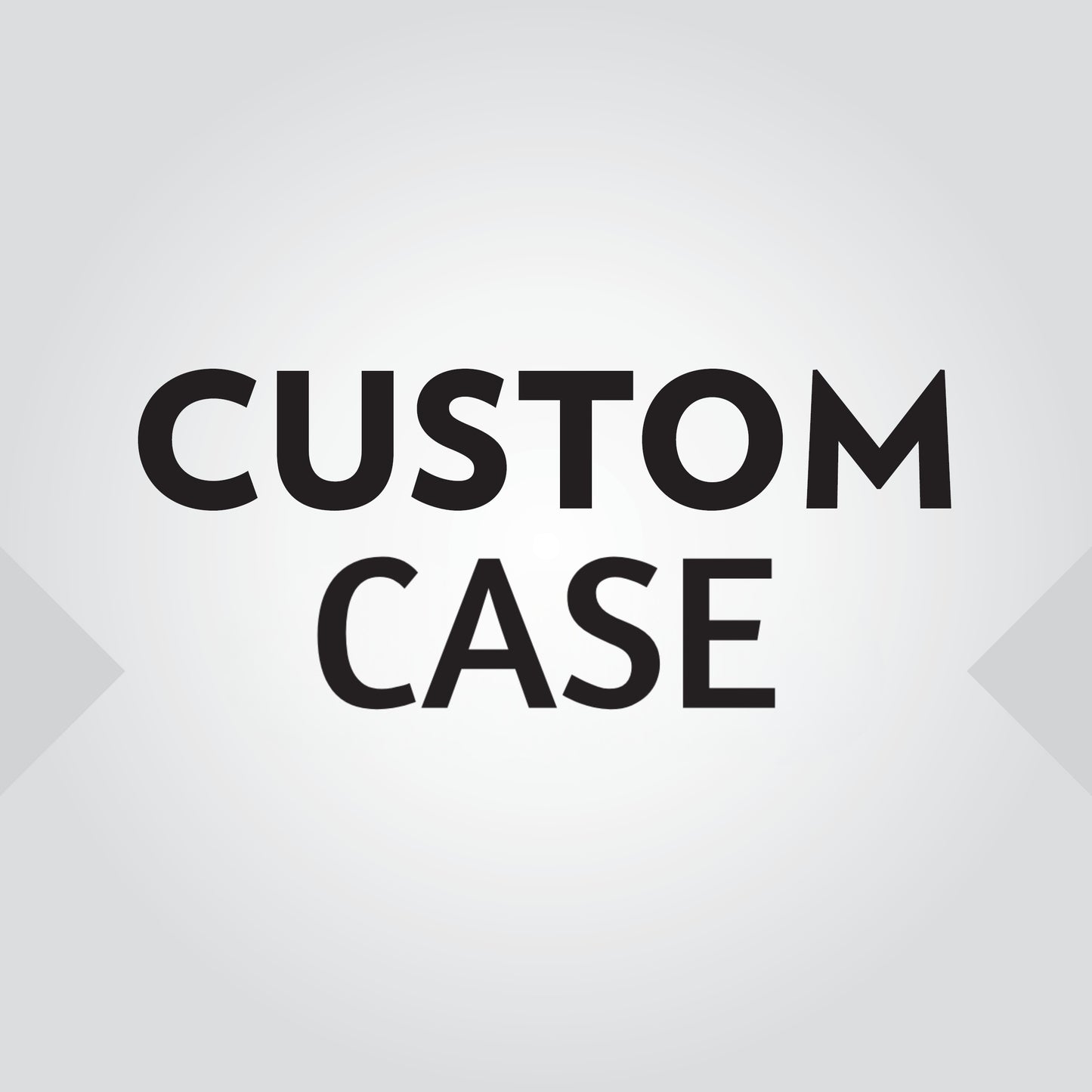 Custom Case Fee